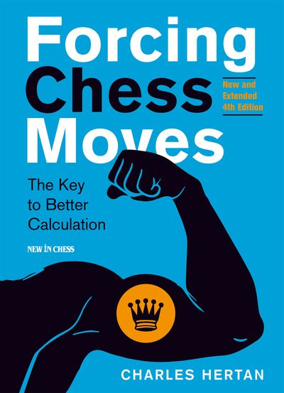 Forcing Chess Moves (4de edition)