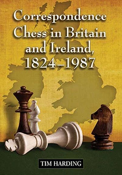 Correspondence Chess in Britain and Ireland
