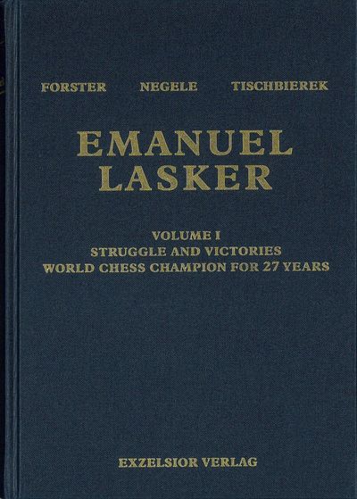 Emanuel Lasker, Volume 1