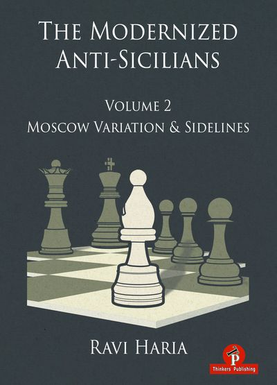 The Modernized Anti-Sicilian: Volume 2 (Hardcover)