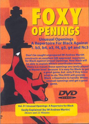 Foxy Openings, #91, Unusual Openings