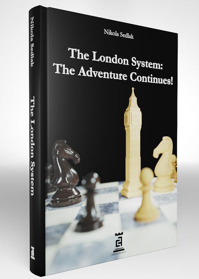 The London System: The Adventure Continues!
