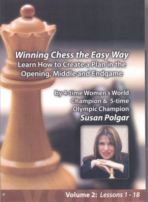 Winning Chess the Easy Way, Learn How to Create a Plan