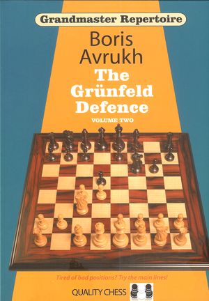 Grandmaster Repertoire 9 - The Grünfeld Defence Volume Two (Hardcover)