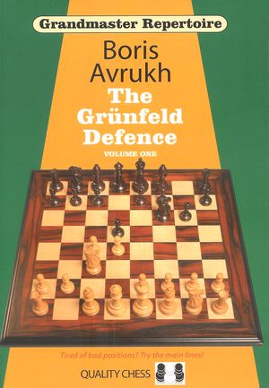 Grandmaster Repertoire 8 - The Grünfeld Defence Volume One (Hardcover)
