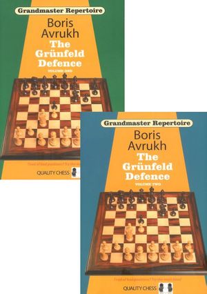 Grandmaster Repertoire 8 + 9 - The Grünfeld Defence