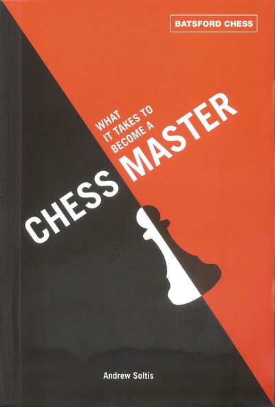 What it Takes to become a Chess Master