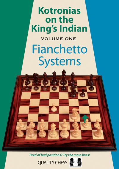 Kotronias on the King\'s Indian Fianchetto Systems