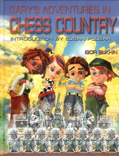 Gary\'s Adventures in Chess Country
