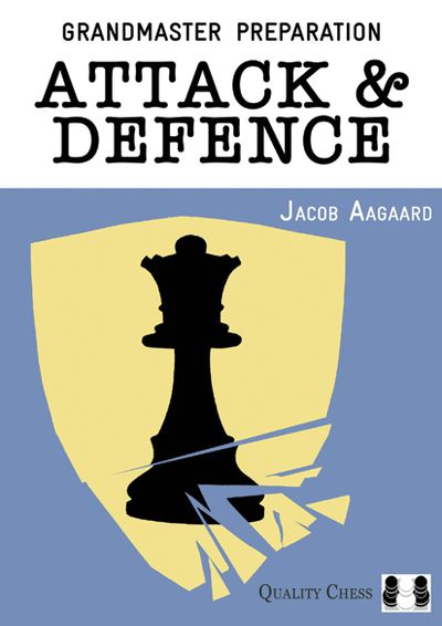 Grandmaster Preparation: Attack & Defence (Hardcover)