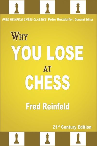 Why You Lose at Chess