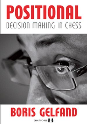 Positional Decision Making in Chess (Hardcover)