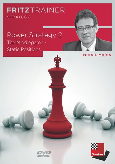 Power Strategy 2 - The Middlegame - Static Positions