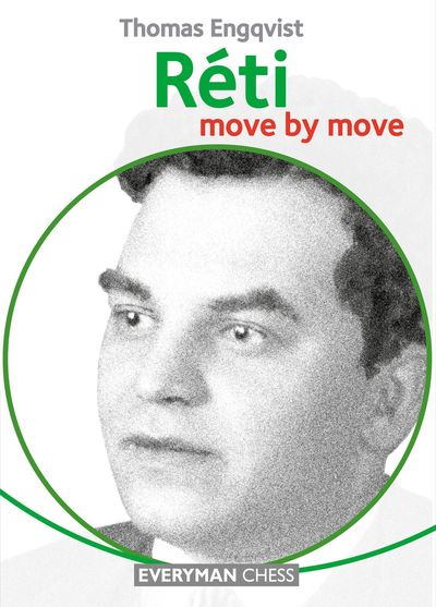 Réti: Move by move