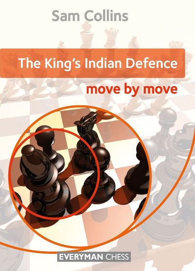 The King\'s Indian Defence: Move by Move