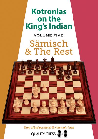 Kotronias on the King's Indian - Sämisch and The Rest (Hardcover)
