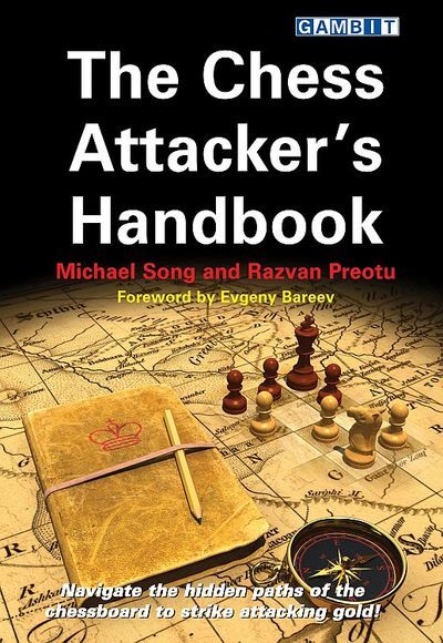 The Chess Attacker\'s Handbook