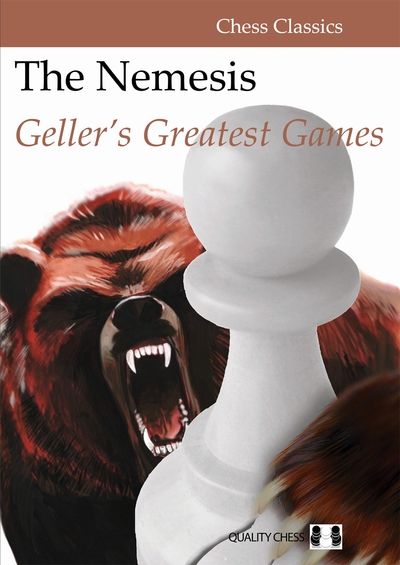 The Nemesis - Geller's Greatest Games (Hardcover)