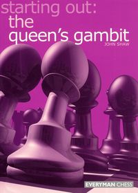 Starting out: the Queen\'s Gambit