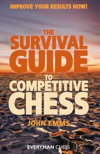 Survival Guide to Competitive Chess
