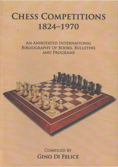 Chess Competitions 1824 - 1970