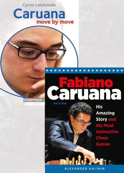 Fabiano Caruana: His Amazing Story and His Most Instructive Chess Games