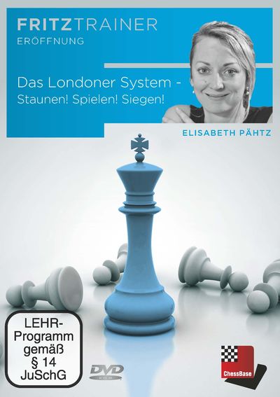 Das Londoner System - Staunen! Spielen! Siegen!