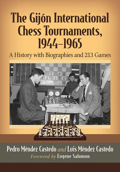 The Gijón International Chess Tournaments, 1944–1965