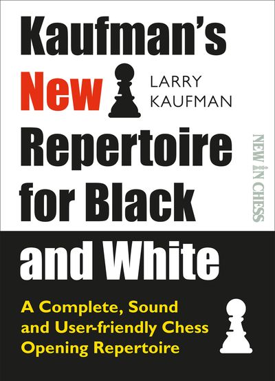 Kaufman’s New Repertoire for Black and White