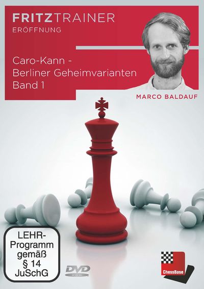 Caro-Kann - Berliner Geheimvarianten Band 1