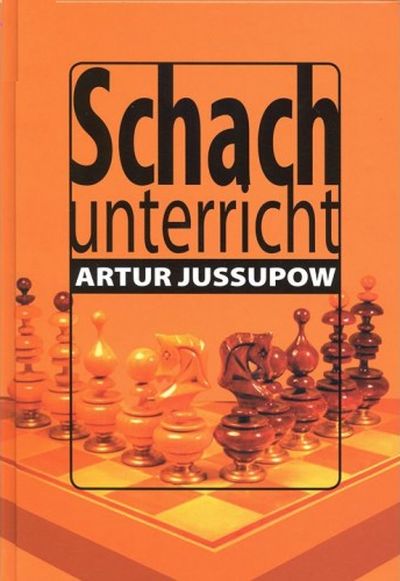 Schachunterricht (2de Editie)