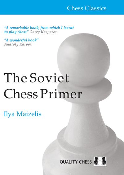 The Soviet Chess Primer (Hardcover)
