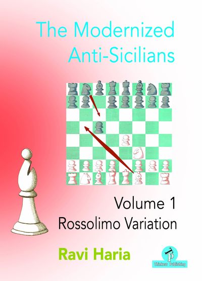 The Modernized Anti-Sicilians, Volume 1