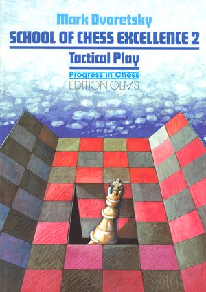 School of Chess Excellence 2, Tactical Play