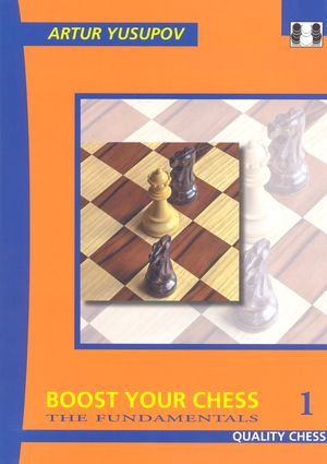 Boost your Chess 1 - The Fundamentals