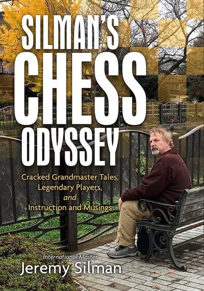 Silman\'s Chess Odyssey