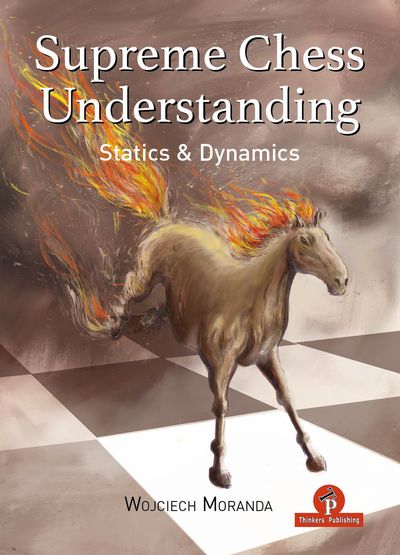 Supreme Chess Understanding (Hardcover)