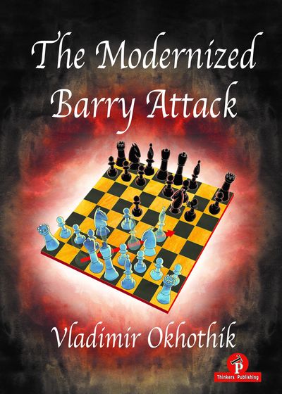 The Modernized Barry Attack (Hardcover)