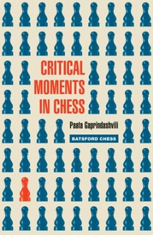 Critical Moments in Chess