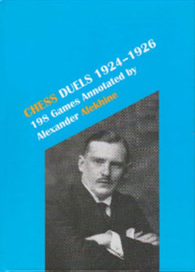 Chess Duels, 1924-1926