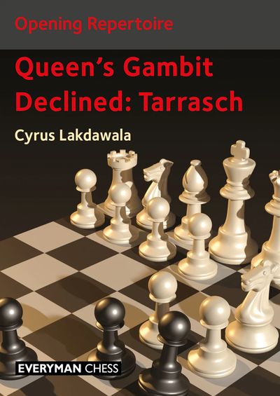 Opening Repertoire: Queen\'s Gambit Declined: Tarrasch