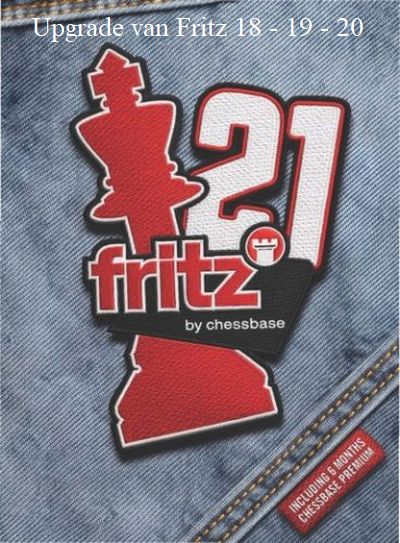 Fritz 21 (upgrade van Fritz 18,19,20)