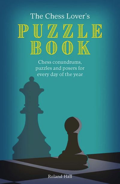 The Chess Lover\'s Puzzle Book