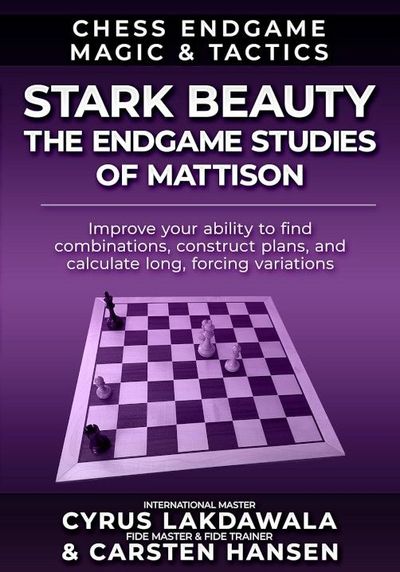 Stark Beauty - The Endgame Studies of Mattison