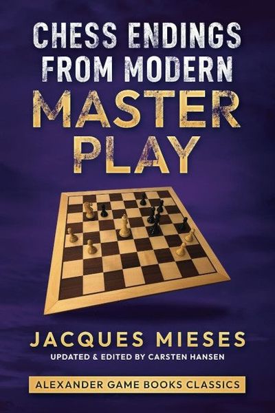 Chess Endings from Modern Master Play