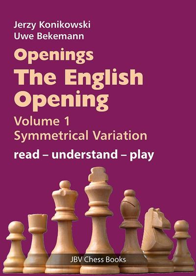 The English Opening Vol 1: Symmetrical Variation