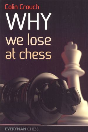 Why We Lose at Chess