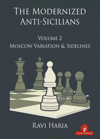 The Modernized Anti-Sicilians volume 2 (Hardcover)