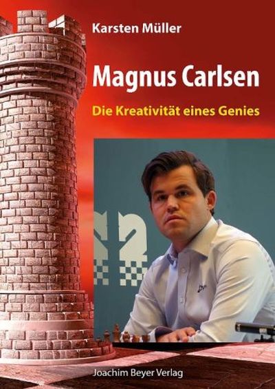 Magnus Carlsen - Die Kreativität eines Genies