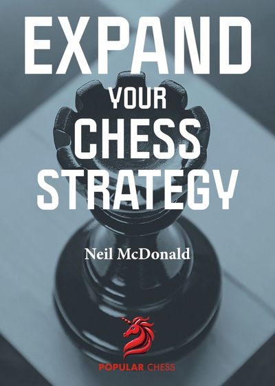 Expand Your Chess Strategy (Hardcover)